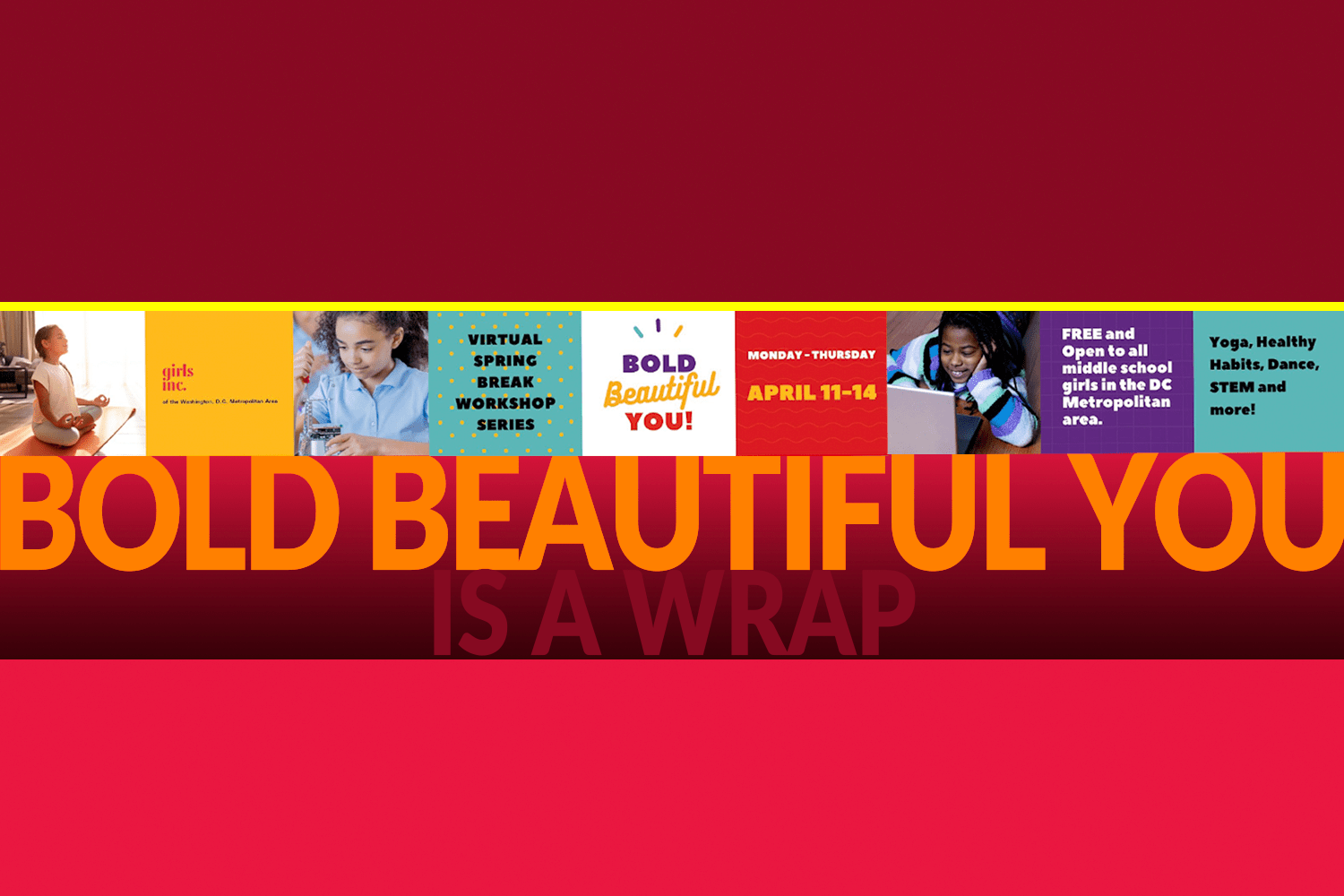 Bold, Beautiful You is a Wrap!